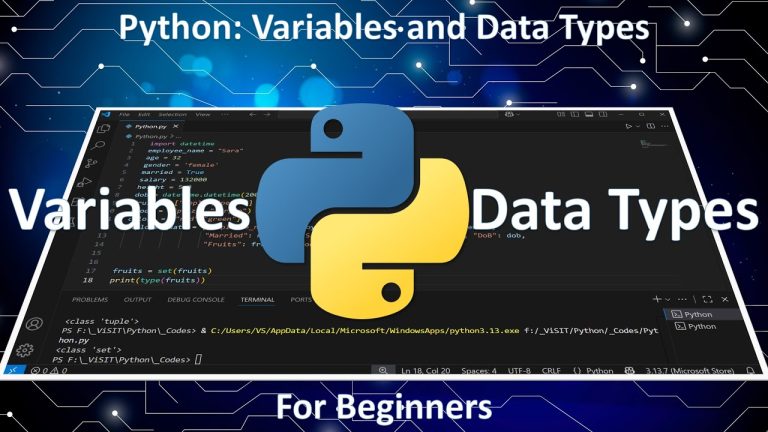 Python: Variables and Data Types – A Beginners’ Guide